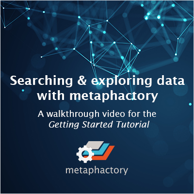 Getting started with metaphactory