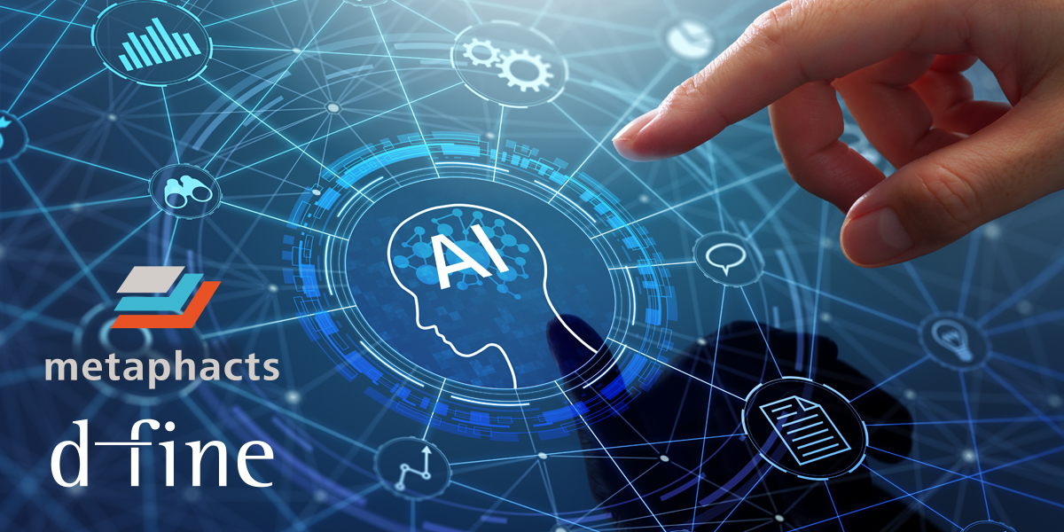 A hand points to a glowing, futuristic digital network overlaid with a human head silhouette containing the letters "AI." The logos for "metaphacts" and "d-fine" are prominently displayed at the bottom left.